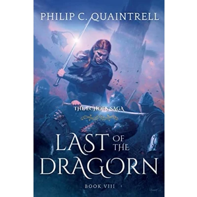 Abbildung von Last of the Dragorn: (The Echoes Saga: Book 8)