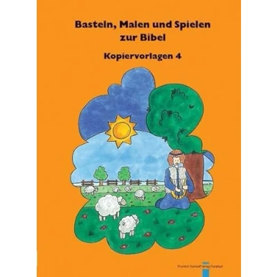 Abbildung von Basteln, Malen und Spielen zur Bibel. Kopiervorlagen / Bibel: 4