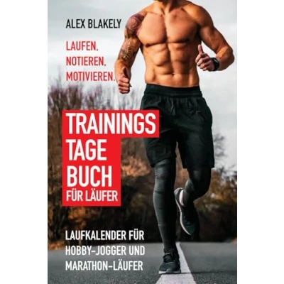 Abbildung von Trainingstagebuch für Läufer: Lauflogbuch zum Selbstausfüllen 52 Wochen / 365 Tage mit Wettkampf Kalender