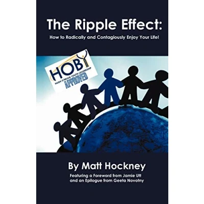 Abbildung von The Ripple Effect: How to Radically and Contagiously Enjoy Your Life!