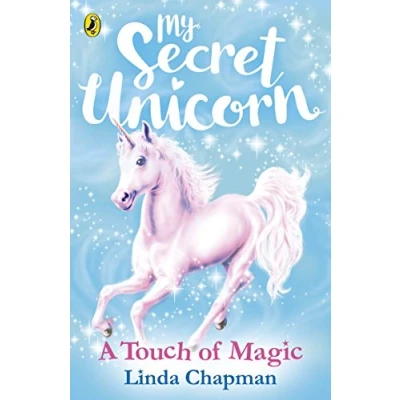 Abbildung von My Secret Unicorn: A Touch of Magic (My Unicorn, 8)
