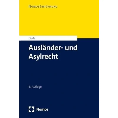 Abbildung von Ausländer und Asylrecht: Einführung (NomosEinführung)