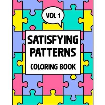 Abbildung von Satisfying Patterns Coloring Book (Vol 1): Filled with Designs and Easy Geometric Shapes (Patterns of Peace Book, Band 2)