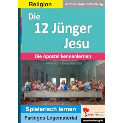 Abbildung von Die 12 Jünger Jesu: Apostel kennenlernen (Montessori Reihe: Lern und Legematerial)