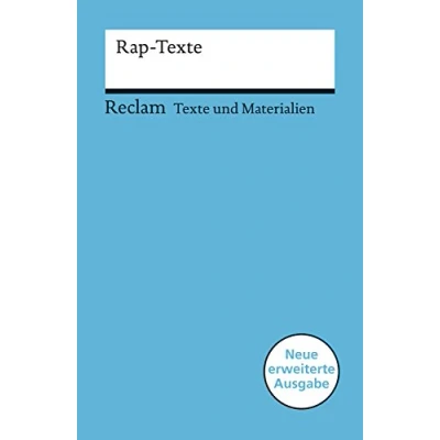 Abbildung von Rap Texte. für die Sekundarstufe (Texte und Materialien den Unterricht): Erläuterungen; Unterrichtsmaterial; Vorbereitung 15073 4., erw. aktual. Auflage (Reclams Universal Bibliothek)