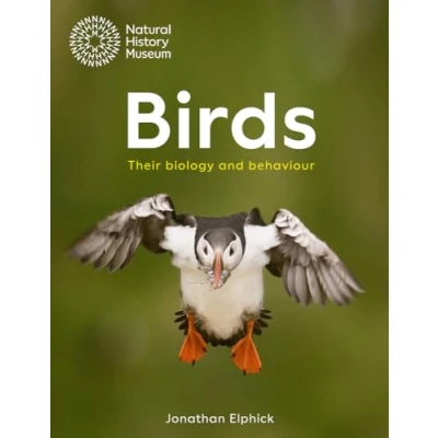 Abbildung von Birds: A Complete Guide to Their Biology and Behaviour
