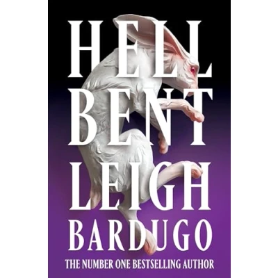 Abbildung von Hell Bent: The instant Sunday Times bestselling global sensation from author of Familiar