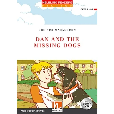 Abbildung von Helbling Readers Red Series, Level 2 / Dan and the Missing Dogs: Series (A1/A2)