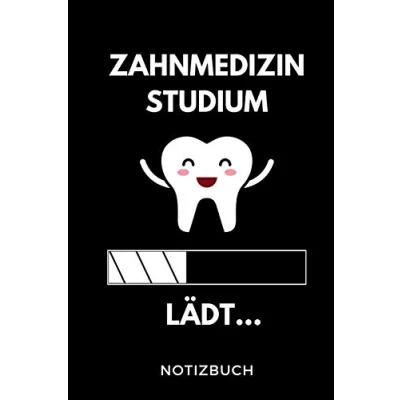Abbildung von ZAHNMEDIZIN Studium LÄDT... NOTIZBUCH: A5 Geschenkbuch LINIERT zum Notizbuch für duale Studenten witziger Spruch Abitur Studienbeginn Erstes Semester Pruefung Geburtstag