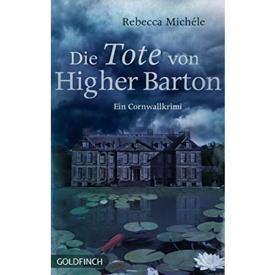 Abbildung von Die Tote von Higher Barton: Ein Cornwall Krimi (Cornwall mit Mabel Clarence)