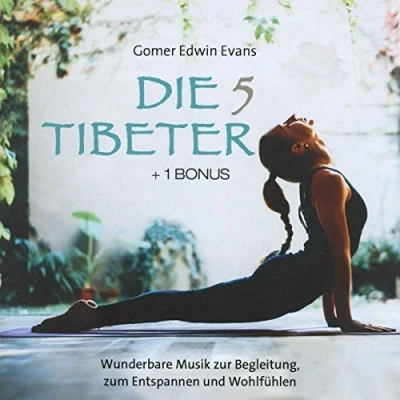 Abbildung von Die 5 Tibeter (+ 1 Bonus): Wunderbare Musik zur Begleitung, zum Entspannen und Wohlfühlen