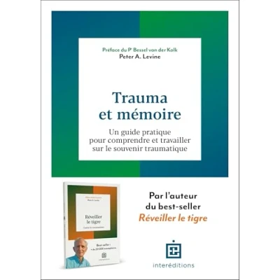 Abbildung von Trauma et mémoire: Un guide pratique pour comprendre travailler sur le souvenir traumatique