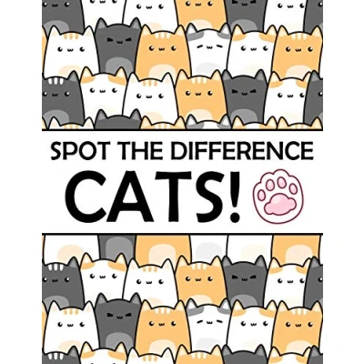 Abbildung von Spot the Difference Cats!: A Fun Search and Find Books for Children 6 10 years old (Activity Book Kids, Band 7)