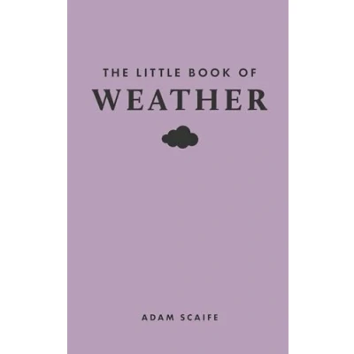 Abbildung von The Little Book of Weather (Little Books Nature)