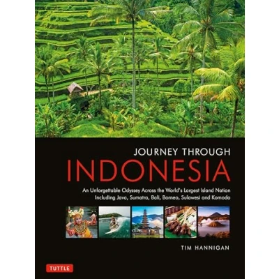 Abbildung von Journey Through Indonesia: An Unforgettable from Sumatra to Papua