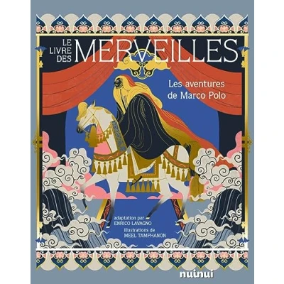 Abbildung von Le Livre des merveilles Les aventures de Marco Polo