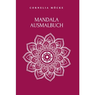 Abbildung von Mandala Ausmalbuch: 50 Mandalas zum Ausmalen für mehr Entspannung und Achtsamkeit