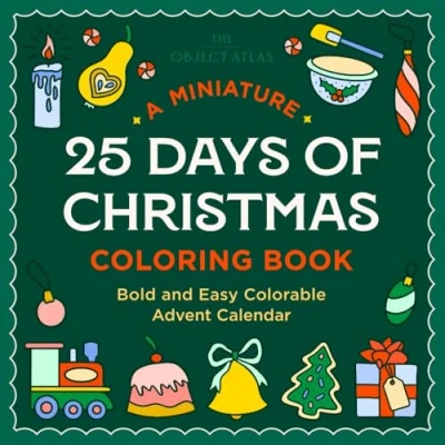 Abbildung von A Miniature 25 Days of Christmas Coloring Book: Bold and Easy Colorable Advent Calendar (Bold &amp; Books)