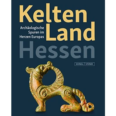 Abbildung von Kelten Land Hessen: Archäologische Spuren im Herzen Europas