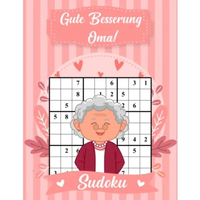 Abbildung von Gute Besserung Oma! Sudoku: 200 Rätsel von Leicht bis Schwer mit Lösungen Mutmacher Geschenk für oma