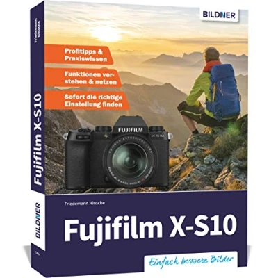 Abbildung von Fujifilm X S10: Das umfangreiche Praxisbuch zu Ihrer Kamera!
