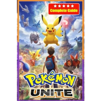 Abbildung von Pokemon Unite Complete Guide and Walkthrough [Updated Expanded]
