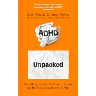Abbildung von ADHD Unpacked: Everything you need to know survive and thrive as an adult with
