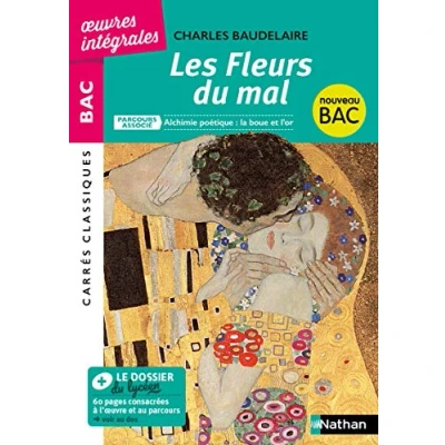 Abbildung von Les Fleurs du Mal Charles Baudelaire: Parcours associé : Alchimie poétique la boue et l&#039;or