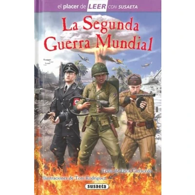 Abbildung von La Segunda Guerra Mundial (El placer de LEER con Susaeta nivel 4)