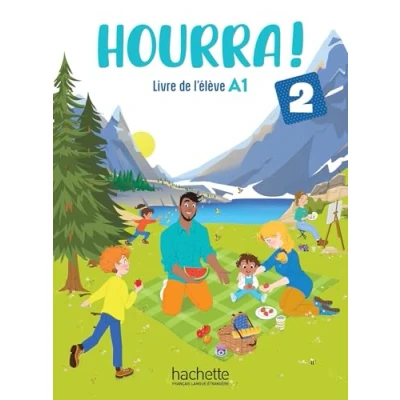 Abbildung von Hourra! A1. Livre de l&#039;eleve. Per la Scuola elementare (Vol. 2)