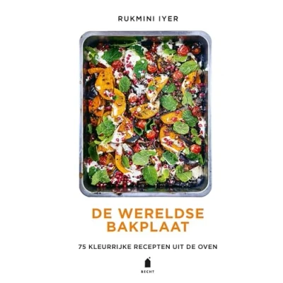 Abbildung von de wereldse bakplaat: 75 kleurrijke recepten uit oven (Bakplaat serie)
