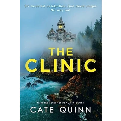 Abbildung von the Clinic: compulsive new thriller from critically acclaimed author of Black Widows