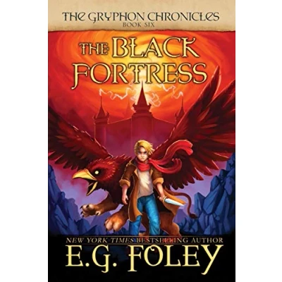 Abbildung von The Black Fortress (The Gryphon Chronicles, Book 6)