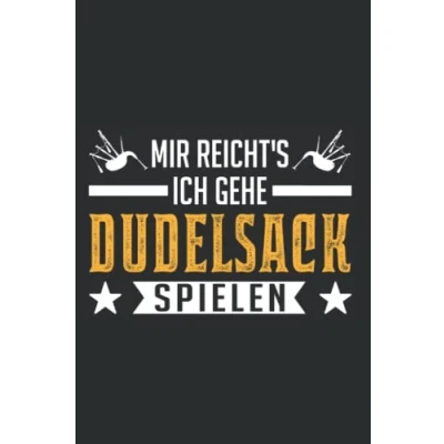 Abbildung von Dudelsack Notizbuch: Mir reicht&#039;s Ich gehe spielen / 6x9 Zoll 120 linierte Seiten