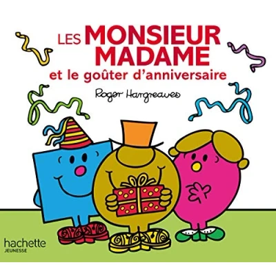Abbildung von Les Monsieur Madame et le goûter d&#039;anniversaire