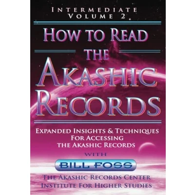 Abbildung von How to Read the Akashic Records Vol 2: Intermediate Expanded Insights and Techniques for Accessing