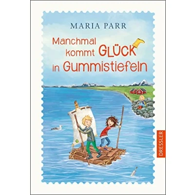 Abbildung von Manchmal kommt Glück in Gummistiefeln: Warmherzige, hyggelige Freundschaftsgeschichte für Kinder ab 9 Jahren (Waffelherzen an der Angel, Band 2)