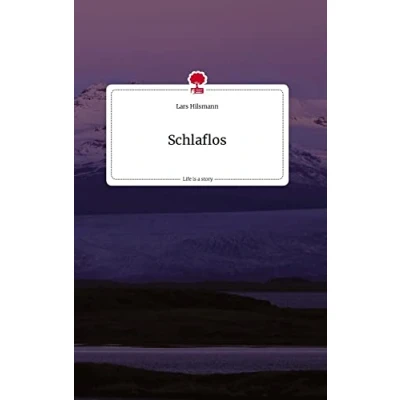 Abbildung von Schlaflos. Life is a Story story.one