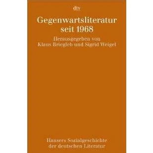 Abbildung von Hansers Sozialgeschichte der deutschen Literatur vom 16. Jahrhundert bis zur Gegenwart, Bd.12, Gegenwartsliteratur seit 1968