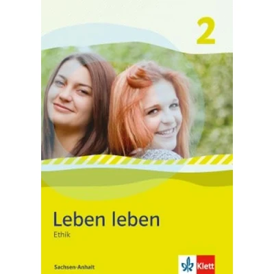 Abbildung von leben 2. Ausgabe Sachsen Anhalt: Schulbuch Klasse 7/8 (Leben leben. ab 2013)