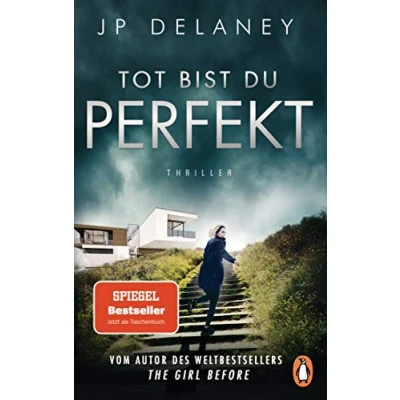 Abbildung von Tot bist du perfekt: Thriller Der internationale Bestseller