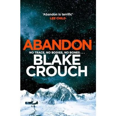 Abbildung von Abandon: the page turning, psychological suspense from author of Dark Matter