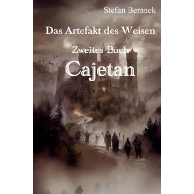 Abbildung von Das Artefakt des Weisen: Zweites Buch Cajetan