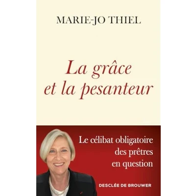 Abbildung von la grâce et pesanteur: Le célibat des prêtres en question