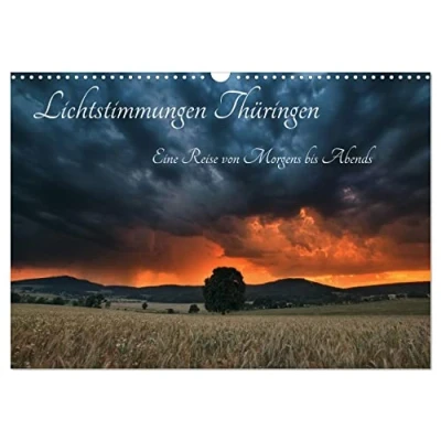 Abbildung von Lichtstimmungen Thüringen Eine Reise von Morgens bis Abends (Wandkalender 2025 DIN A3 quer), CALVENDO Monatskalender