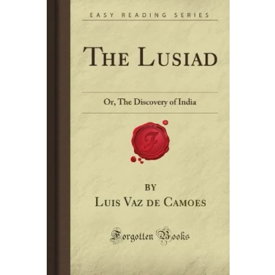 Abbildung von The Lusiad: Or, Discovery of India (Forgotten Books)
