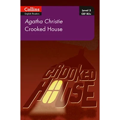 Abbildung von Crooked House: B2+ Level 5 (Collins Agatha Christie ELT Readers)
