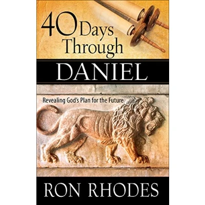 Abbildung von 40 Days Through Daniel: Revealing God&#039;s Plan for the Future