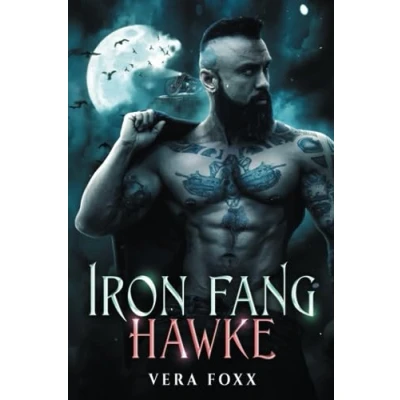 Abbildung von Hawke: MC Shifter Romance (The Iron Fang, Band 2)