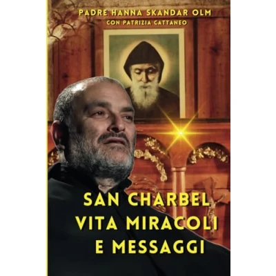 Abbildung von San Charbel Vita, Miracoli e Messaggi (Saint Makhlouf)